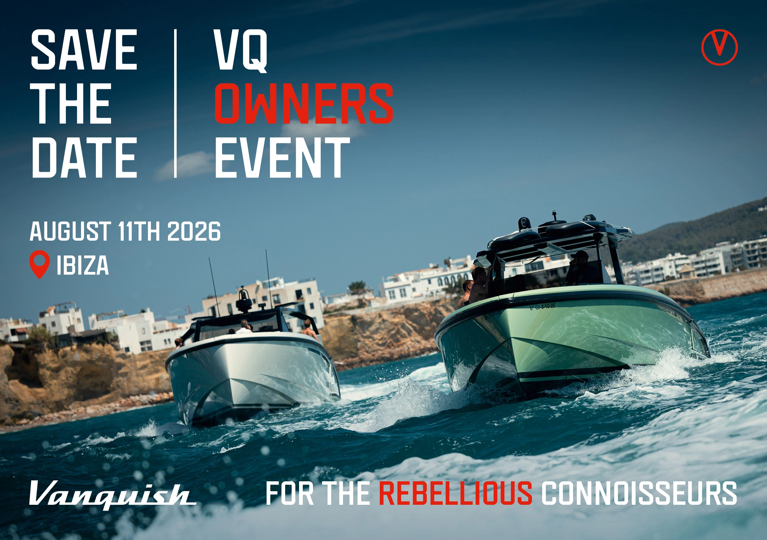 Save the Date voor het Vanquish Owners Event op Ibiza met twee jachten op zee